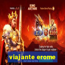 viajante erome